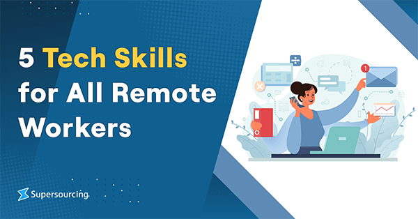 5 Tech Skills for All Remote Workers