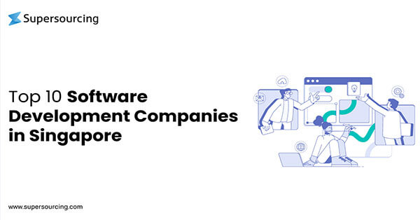 Top 10 Software Development Companies in Singapore
