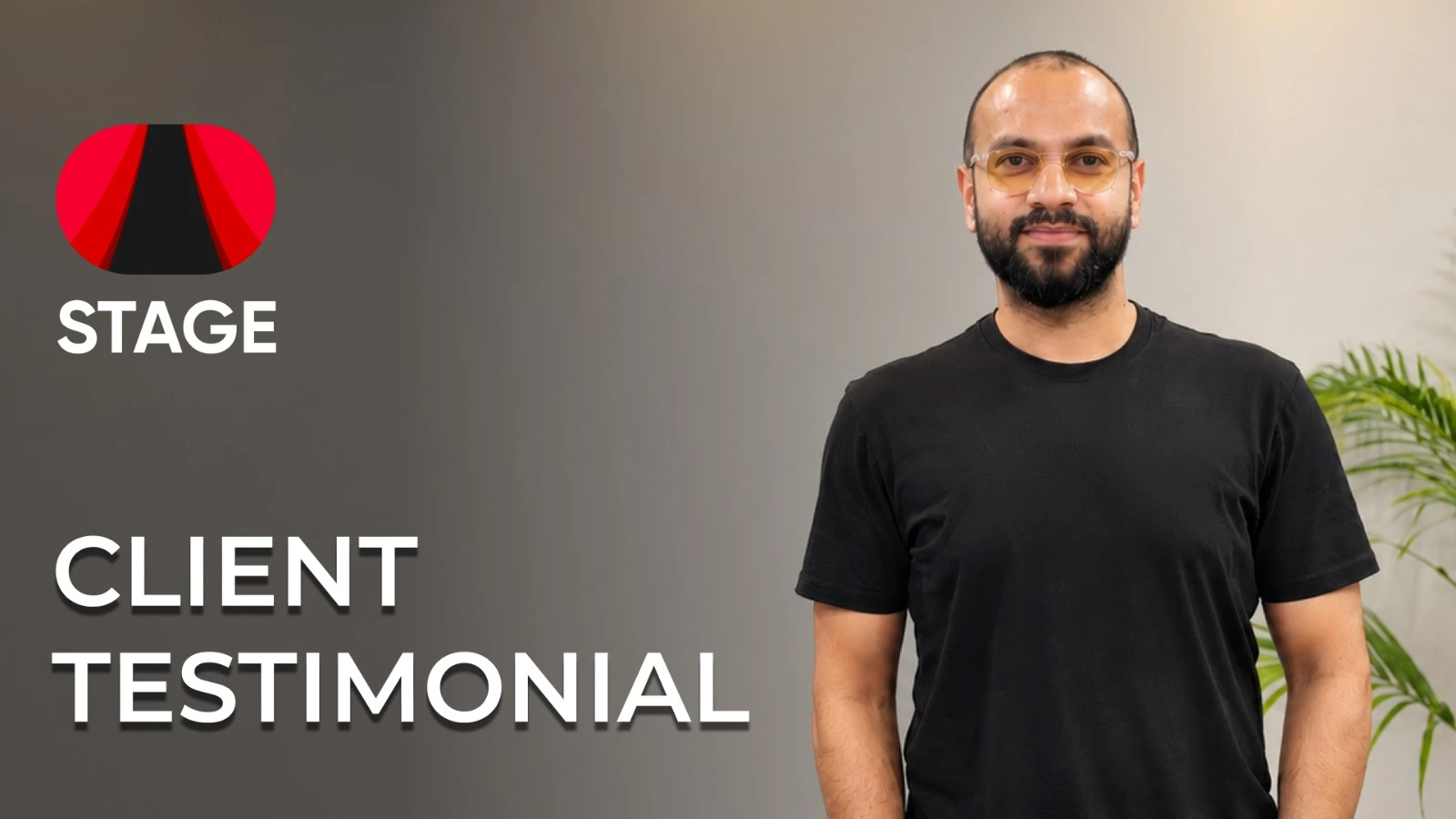 Shashank, Co-Founder and CTO of STAGE